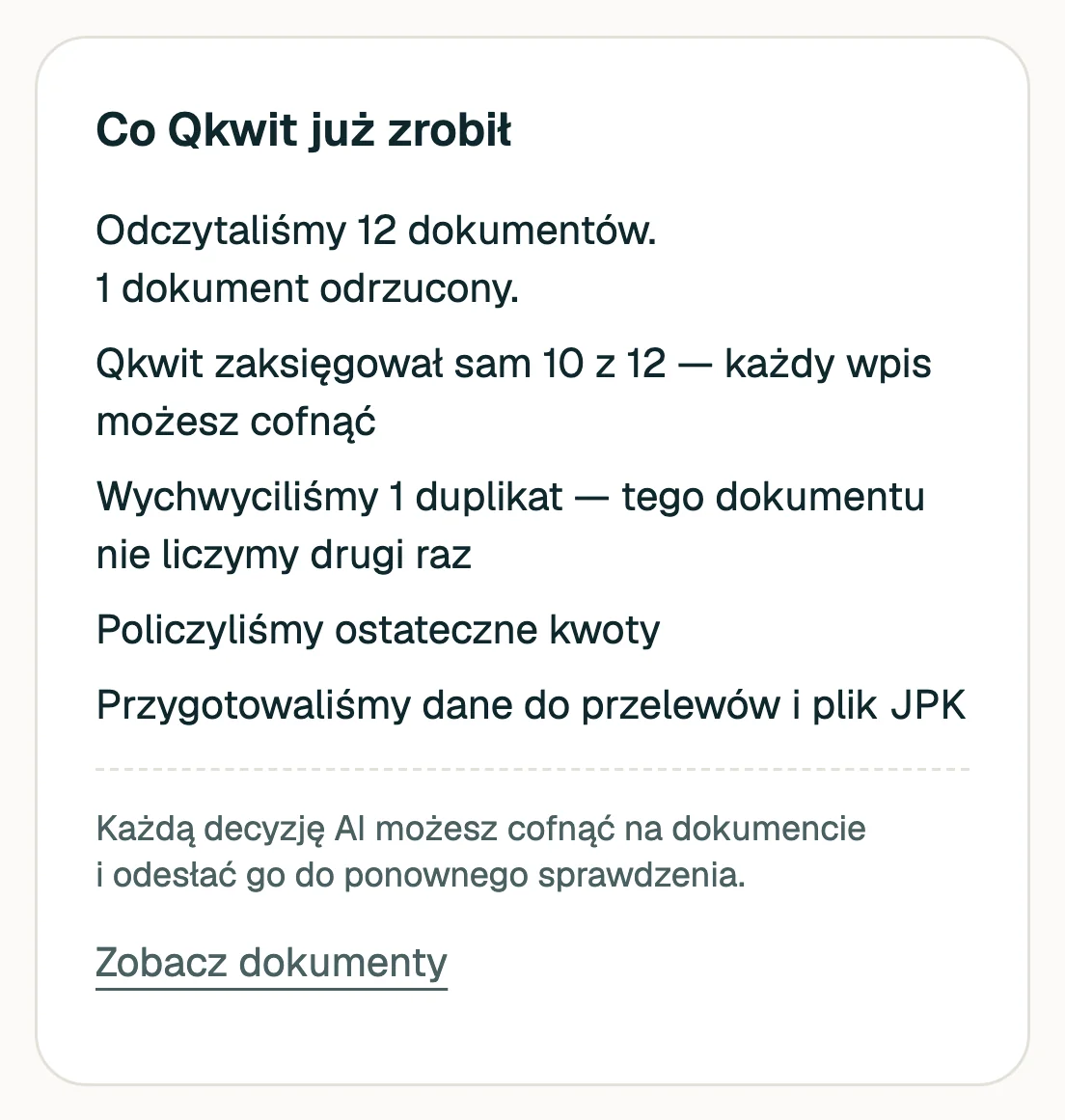 Karta „Co Qkwit już zrobił” z ekranu rozliczenia miesiąca: odczytane dokumenty, dokumenty zaksięgowane przez Qkwit, sprawdzone duplikaty i przygotowane dane do przelewów.
